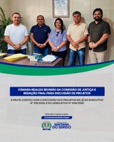 Câmara realiza reunião da Comissão de Justiça e Redação Final para discussão de projetos
